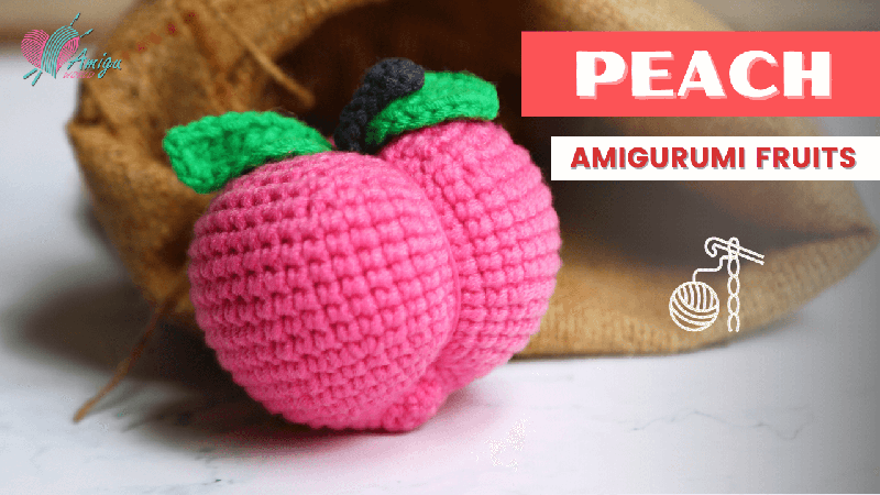 Crochet Peach Amigurumi - Free Tutorial