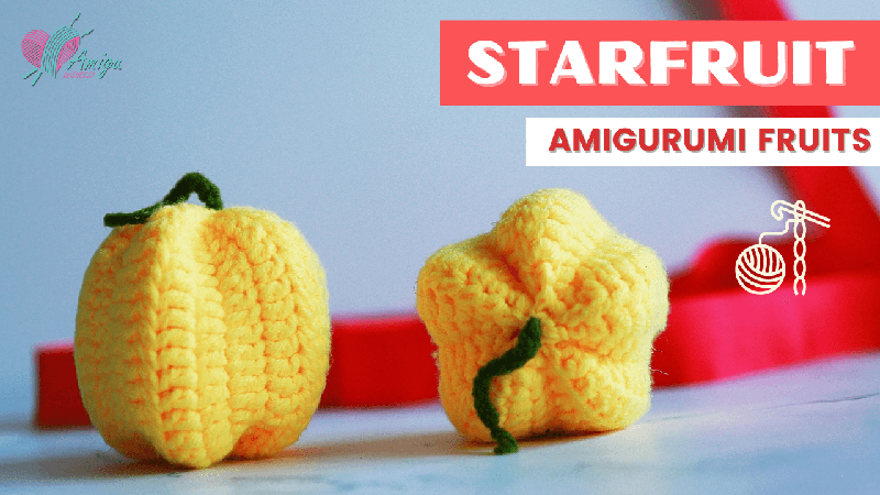 How to make a Starfruit Amigurumi - Free Tutorial by Amiguworld