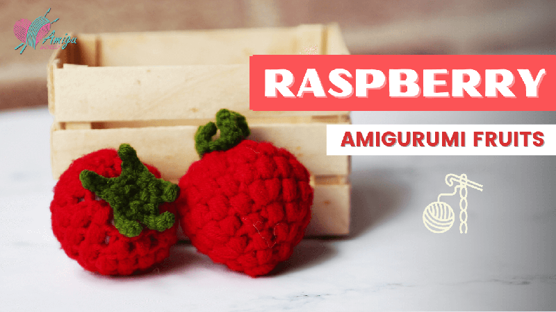Crochet a Raspberry amigurumi free easy pattern tutorial for beginner