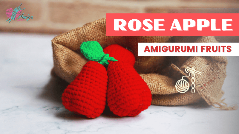 Crochet Rose Apple Amigurumi - Step-by-Step Tutorial