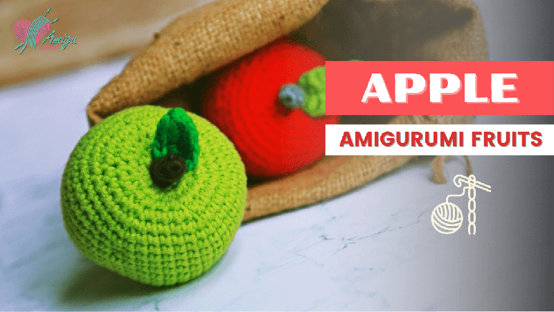 Crochet Apple Amigurumi - Free Tutorial