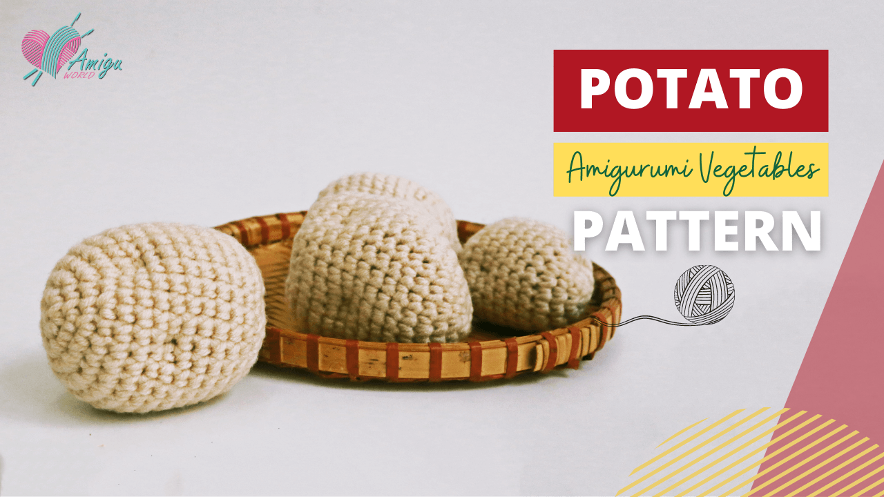 Playful Potato Amigurumi: Free Crochet Tutorial