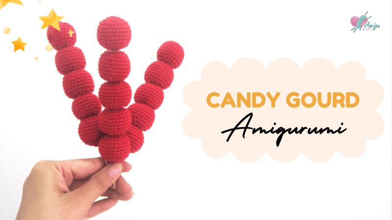 Candy Gourd crochet amigurumi pattern - Free Video Tutorial