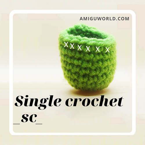 How to make single crochet stitch amigurumi