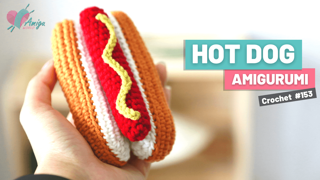 Hot Dog Amigurumi crochet pattern - Free Video Tutorial