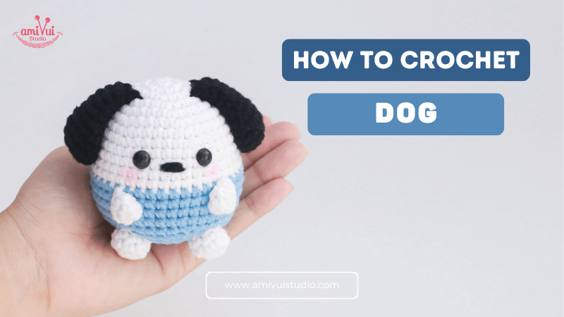 Craft Your Own Furry Friend Dog Amigurumi tutorial
