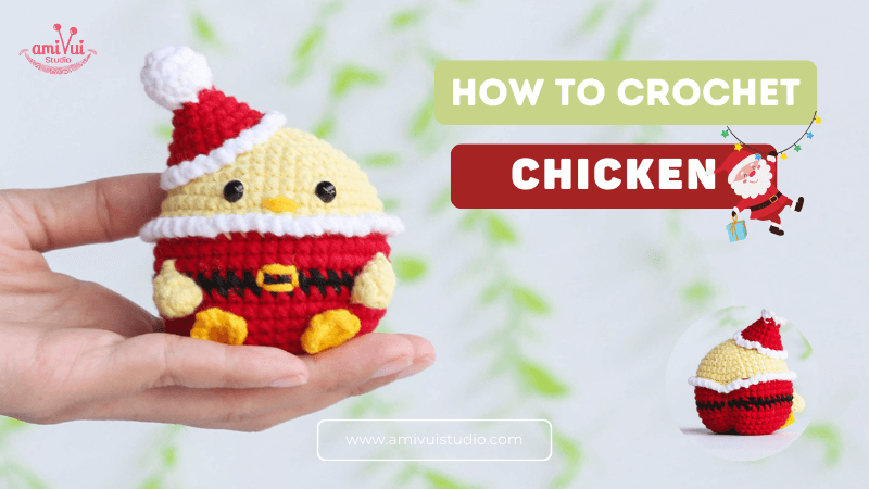 Chicken in Santa Claus Outfit Amigurumi Crochet Pattern Free Tutorial