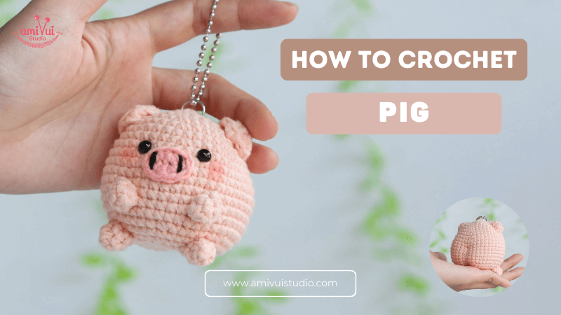 Cute Piggy Amigurumi Crochet Pattern Free Tutorial