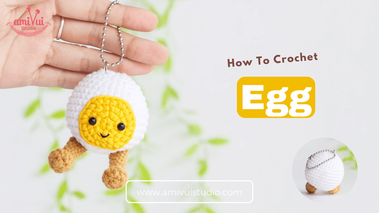 Personified Egg amigurumi free crochet tutorial